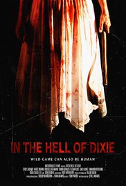 Фильм В аду Дикси / In the Hell of Dixie (2016)