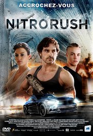 Фильм Нитро Раш / Nitro Rush (2016)