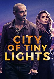 Фильм Город тусклых огней / City of Tiny Lights (2016)