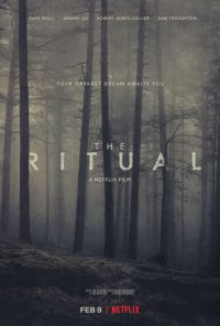 Фильм ужасов Ритуал / The Ritual (2017)