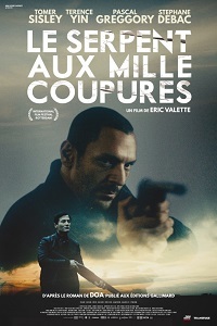 Фильм Змей с тысячей порезов / Le serpent aux mille coupures (2017)