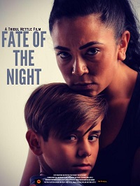 Судьбоносная ночь / Fate of the Night (2022)