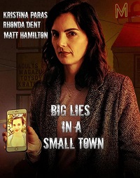 Большая ложь в маленьком городе / Big Lies in a Small Town (2022)