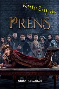 Сериал Принц / Prens (2023)