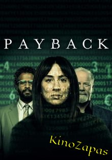Сериал Расплата / Payback (2023)