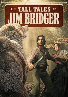 Сериал Невероятные историии Джима Бриджера (2024)