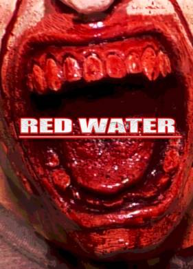 Мёртвая вода / Red Water (2022)